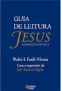 Guia De Leitura: Jesus Aproximação Histórica