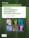 Bontrager - Exercícios Relacionados com o Tratado de Posicionamento Radiográfico e Anatomia Associada
