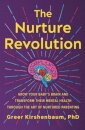 The Nurture Revolution