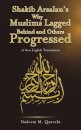 Shakib Arsalan's Why Muslims Lagged Behind and Others Progressed