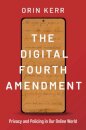 The Digital Fourth Amendment