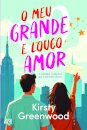 O Meu Grande e Louco Amor