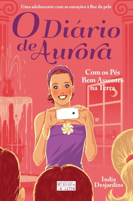 O Diário de Aurora: Com os Pés Bem Assentes na Terra