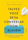 Talvez Você Deva Conversar Com Alguém