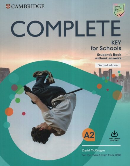 Complete Key for Schools Student's Book without Answers with Online Practice