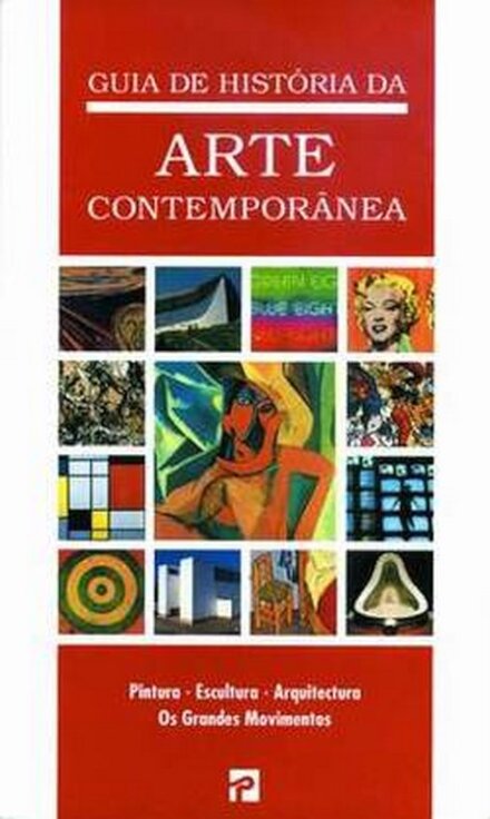 Guia De Historia Da Arte Contemporânea