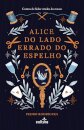 Alice do Lado Errado do Espelho