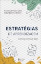 Estratégias De Aprendizagem: Como Promovê-Las?