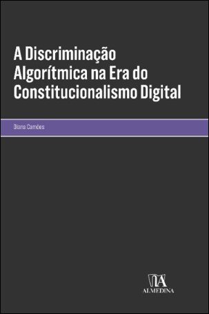 A Discriminação Algorítmica Na Era Do Constitucionalismo Digital