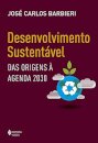 Desenvolvimento Sustentável: Das Origens À Agenda 2030