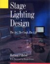 Stage Lighting Design : The Art, The Craft, The Life