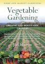 Vegetable Gardening for Organic and Biodynamic Growers