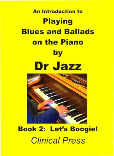 An Introduction to Playing Blues and Ballads on the Piano
