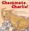 Checkmate, Charlie!