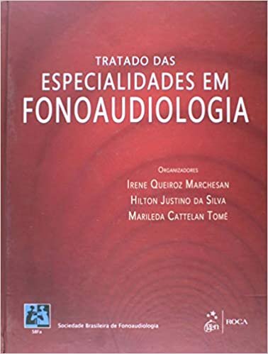 Tratado Das Especialidades Em Fonoaudiologia