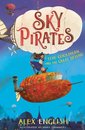 Sky Pirates: Echo Quickthorn And The Great Beyond