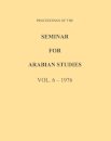 Proceedings of the Seminar for Arabian Studies Volume 6 1976