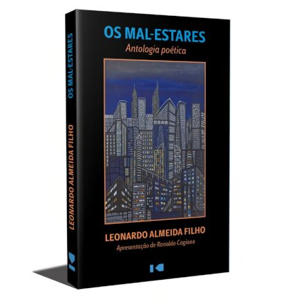 Os Mal-estares: antologia poética