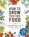 How to Grow Your Own Food