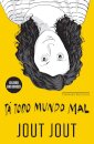 Tá Todo Mundo Mal: O Livro Das Crises