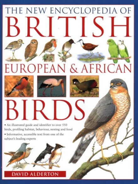 The British, European and African Birds, New Encyclopedia of