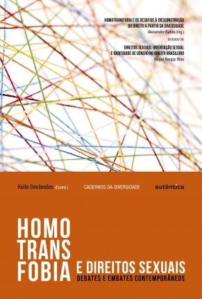 Homotransfobia E Direitos Sexuais Debates E Embates Contemporâneos