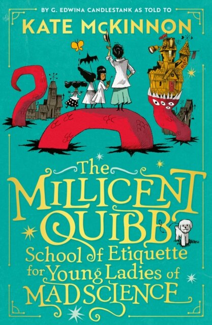 The Millicent Quibb School Of Etiquette