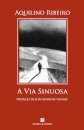 A Via Sinuosa