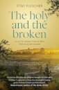 The Holy and the Broken: A cry for Israeli-Palestinian peace from a land that must be shared, finalist in the 75th US National Jewish Book Awards
