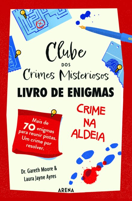Clube dos Crimes Misteriosos — Livro de Enigmas: Crime na Aldeia
