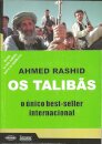 Os Talibas-O Islao,Petroleo E O Nov