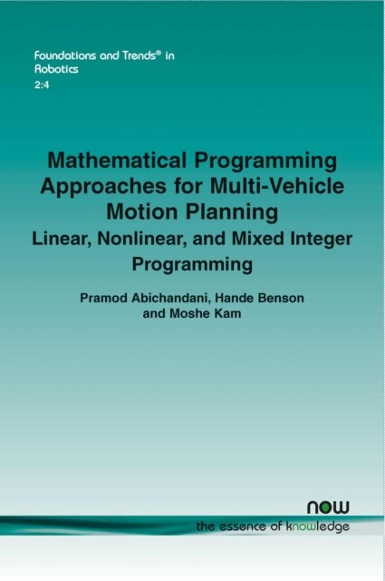 Mathematical Programming Approaches for Multi-Vehicle Motion Planning