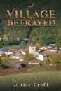 A Village Betrayed