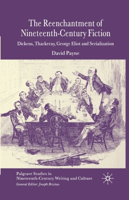 The Reenchantment of Nineteenth-Century Fiction