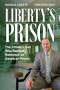 Liberty’s Prison