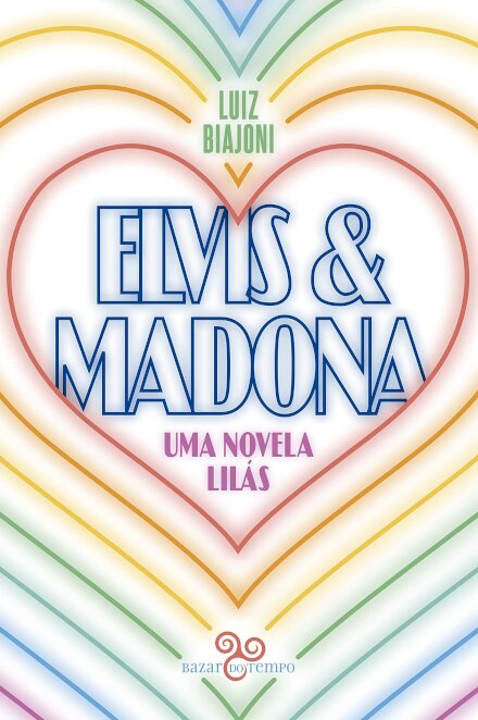 Elvis E Madona: Uma Novela Lilás