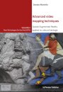Advanced video mapping techniques - Spatial Augmented Reality applied to cultural heritage