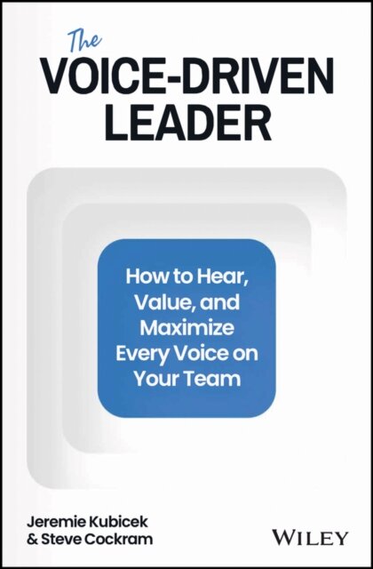 The Voice-Driven Leader