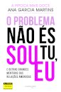 O Problema Não És Tu, Sou Eu