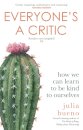 Everyone's a Critic