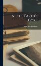 At the Earth's Core