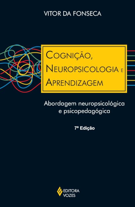 Cognição, Neuropsicologia E Aprendizagem