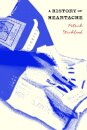 A History of Heartache