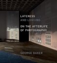 Lateness and Longing