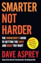 Smarter Not Harder