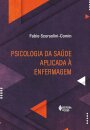 Psicologia Da Saúde Aplicada À Enfermagem