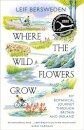 Where the Wildflowers Grow