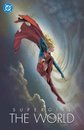 Supergirl: The World
