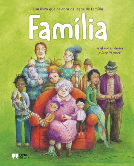 Família - Um livro que celebra os laços de família