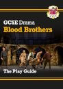GCSE Drama Play Guide - Blood Brothers